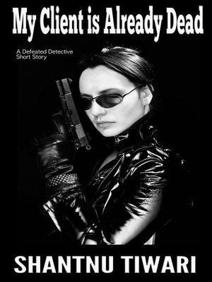 cover image of My Client is Already Dead